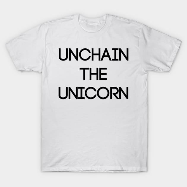 UNCHAIN THE UNICORN, Pro Scottish Independence Slogan T-Shirt by MacPean